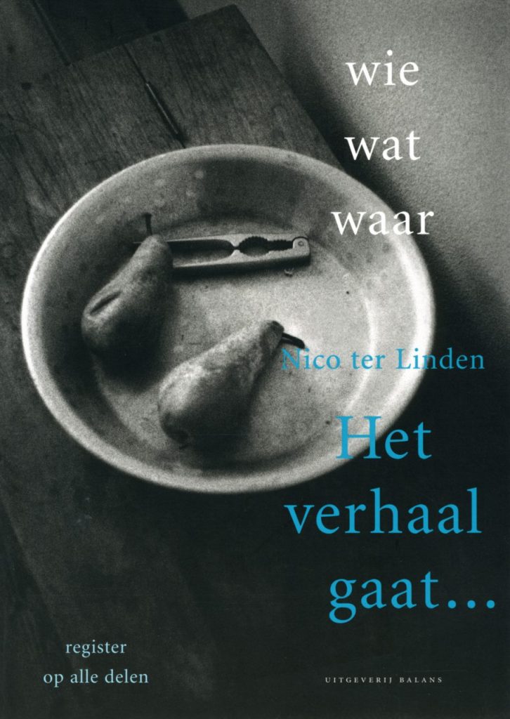 Wie wat waar. Het verhaal gaat...