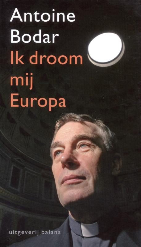 Ik droom mij Europa