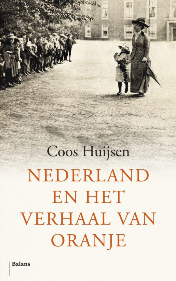 Nederland en het verhaal van Oranje