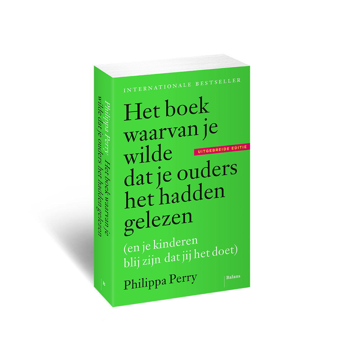 Internationale aantrekken volgorde Het boek waarvan je wilde dat je ouders het hadden gelezen - Uitgeverij  Balans