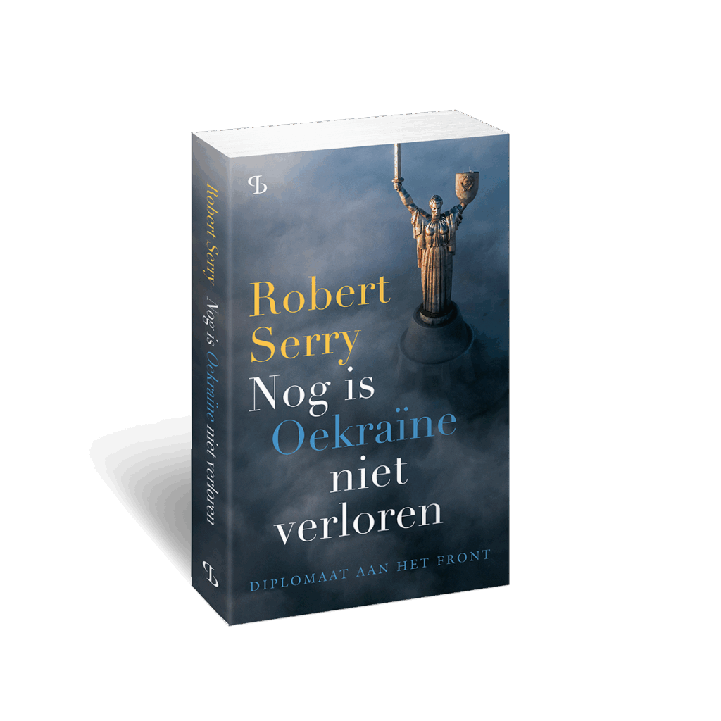 3D omslag/cover van Nog is Oekraïne niet verloren, Diplomaat aan het front van Robert Serry