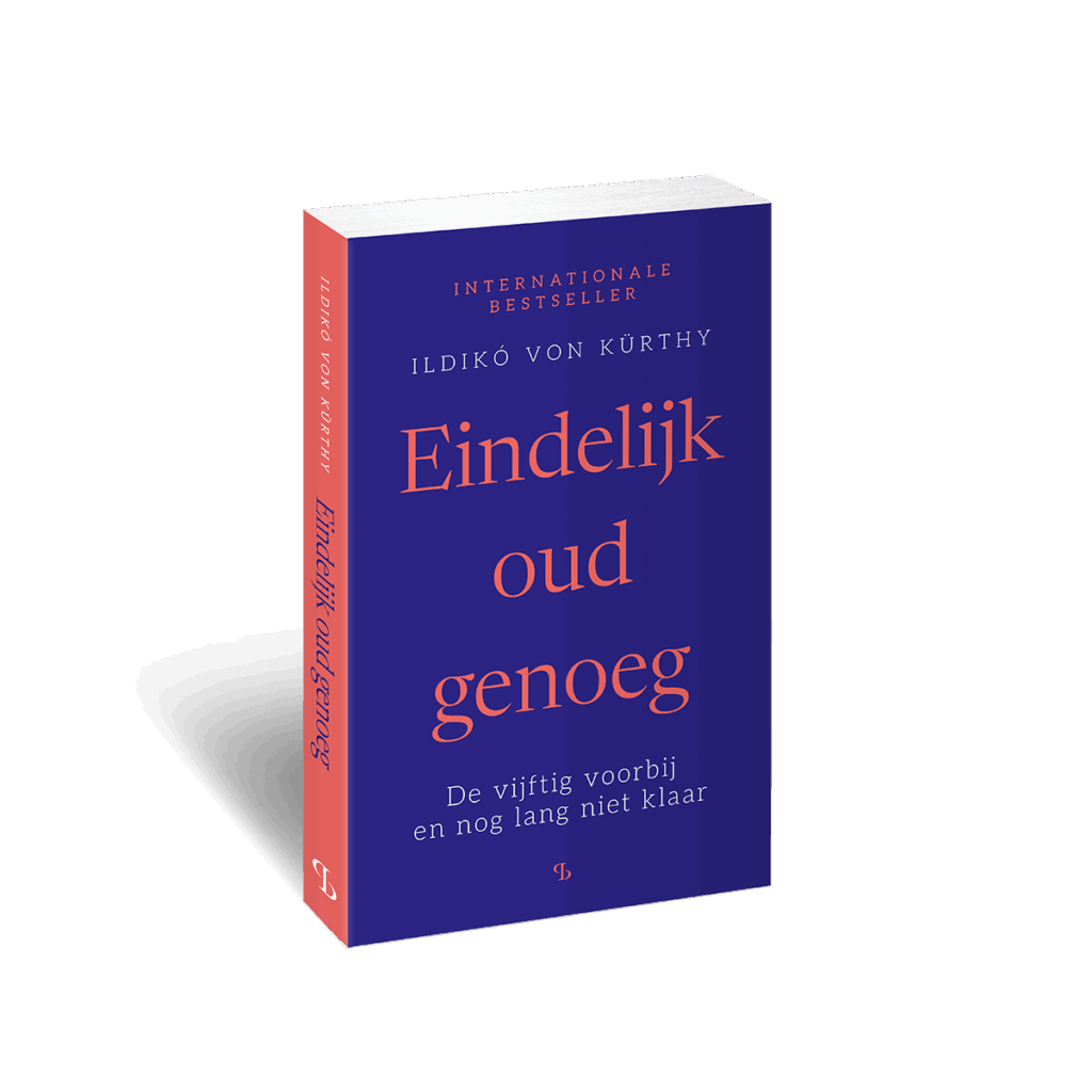 3D omslag van Eindelijk oud genoeg van auteur Ildiko von Kürthy
